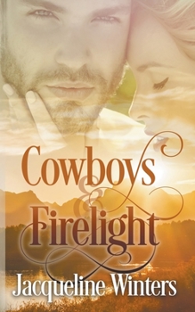 Paperback Cowboys & Firelight Book