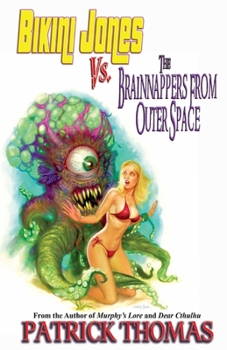Paperback Bikini Jones Vs. The Brainnappers From Outer Space Book