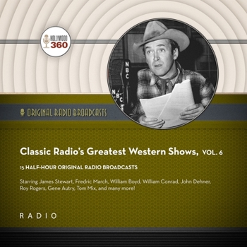 Audio CD Classic Radio's Greatest Western Shows, Vol. 6 Book