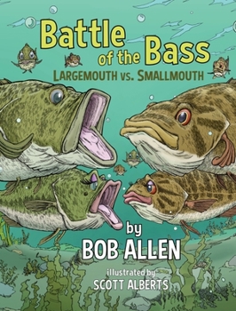 Hardcover Battle of the Bass: Largemouth vs. Smallmouth Book