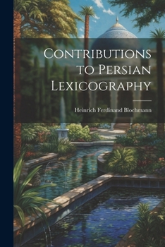 Paperback Contributions to Persian Lexicography Book