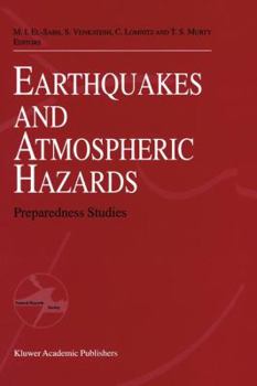 Earthquake and Atmospheric Hazards: Preparedness Studies