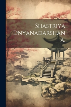 Paperback Shastriya dnyanadarshana. [Marathi] Book