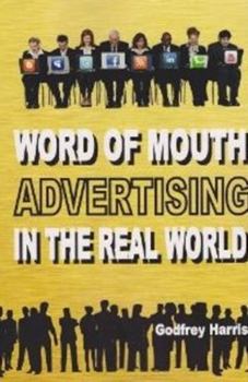 Paperback Word of Mouth Advertising in the Real World Book