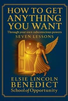 Paperback How to Get Anything You Want Book