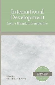 Paperback International Development from a Kingdom Perspective Book