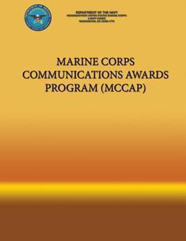 Paperback Marine Corps Communications Awards Program (MCCAP) Book