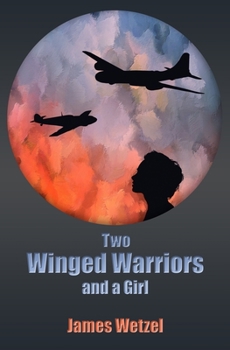 Paperback Two Winged Warriors and a Girl Book