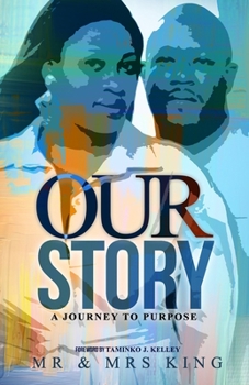 Paperback Our Story: A Journey to Purpose Book