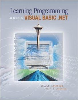 Hardcover Burrows ] Learning Programming Using Visual Basic.Net W/CD-ROM Mandatory Pkg ] 2003 ] 1 Book