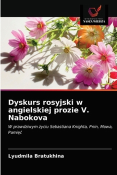 Paperback Dyskurs rosyjski w angielskiej prozie V. Nabokova [Polish] Book