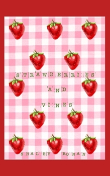 Paperback Strawberries and Vines Book