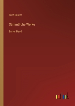 Paperback Sämmtliche Werke: Erster Band [German] Book