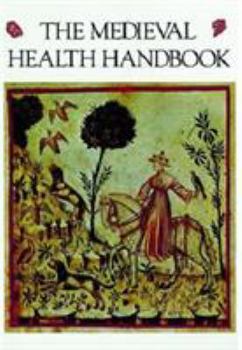 Paperback The Medieval Health Handbook Book