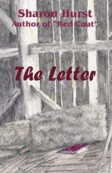 Paperback The Letter: By Sharon S. Hurst Book