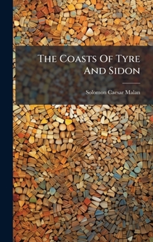 The Coasts Of Tyre And Sidon