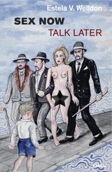 Paperback Sex Now, Talk Later Book