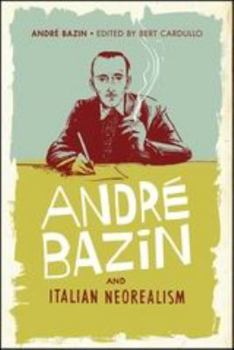 Paperback Andr Bazin and Italian Neorealism Book