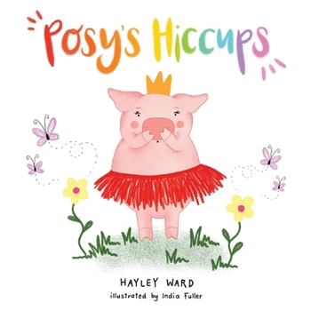 Paperback Posy's Hiccups Book