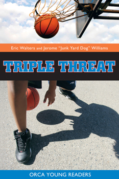 Triple Threat (Orca Young Readers) - Book #8 of the Nick and Kia