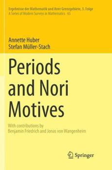 Paperback Periods and Nori Motives Book