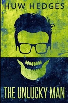 Paperback The Unlucky Man Book