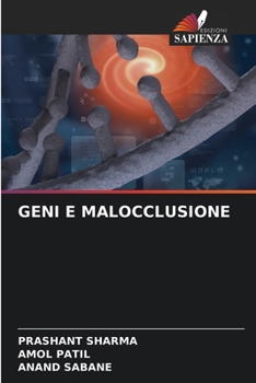 Geni E Malocclusione (Italian Edition)