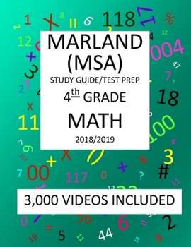 Paperback 4th Grade MARYLAND MSA, 2019 MATH, Test Prep: : 4th Grade MARYLAND SCHOOL ASSESSMENT TEST 2019 MATH Test Prep/Study Guide Book