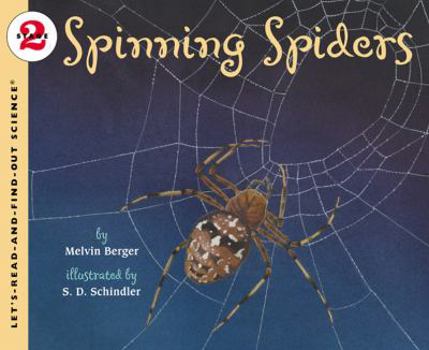 Spinning Spiders (Let's-Read-and-Find-Out Science 2) - Book  of the Let's-Read-and-Find-Out Science, Stage 2