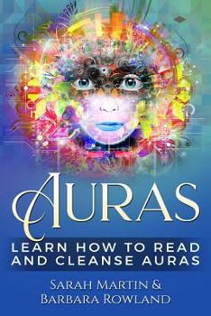 Paperback Auras: Learn How To Read And Cleanse Auras Book