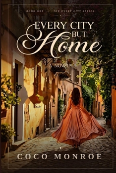 Paperback Every City but Home (Every City Series) Book