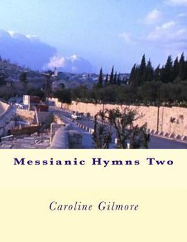 Paperback Messianic Hymns Two Book