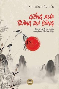 Paperback Giếng xưa trăng rọi bóng [Vietnamese] Book
