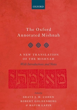 Hardcover The Oxford Annotated Mishnah [With Access Code] Book