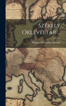 Hardcover Székely Oklevéltár ... [Hungarian] Book