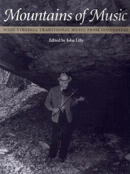 Paperback Mountains of Music: West Virginia Traditional Music from Goldenseal Book