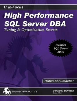 Paperback High Performance SQL Server DBA: Tuning & Optimization Secrets Book
