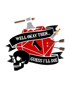 Paperback Notebook: Gamer Rpg Dungeon Dice Tabletop Funny Gift 120 Pages, 6X9 Inches, Blank Book