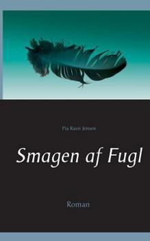 Paperback Smagen af Fugl [Danish] Book