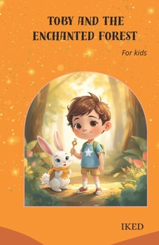 Paperback Toby And The Enchanted Forest Book