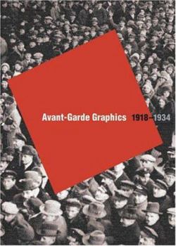 Paperback Avant-Garde Graphics: 1918-34: From the Merrill C. Berman Collection Book