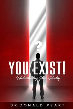 Paperback You Exist!: Understanding Your Identity Book