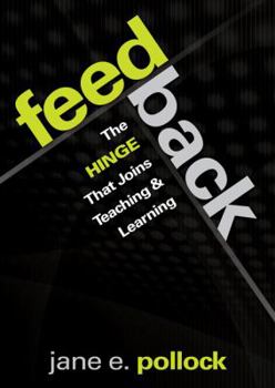 Paperback Feedback: The Hinge That Joins Teaching and Learning Book