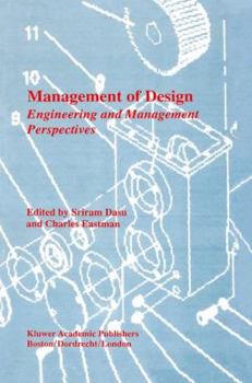 Hardcover Management of Design: Engineering and Management Perspectives Book