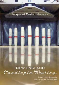 Paperback New England Candlepin Bowling Book