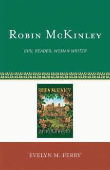 Robin McKinley: Girl Reader, Woman Writer
