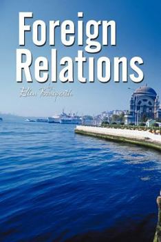 Paperback Foreign Relations -- A Novella Book