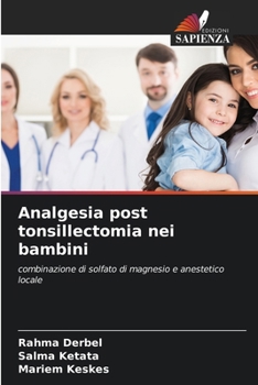 Paperback Analgesia post tonsillectomia nei bambini [Italian] Book