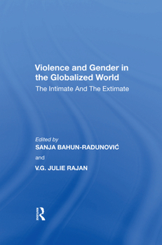 Paperback Violence and Gender in the Globalized World: The Intimate and the Extimate Book