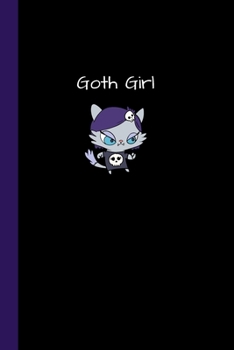 Paperback Goth Girl: Alternative Cute Cat Notebook / Journal, Unique Great Gift Ideas for Girls Her Teens Women, 100 pages, Anarchy Rock Go Book